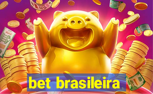 bet brasileira